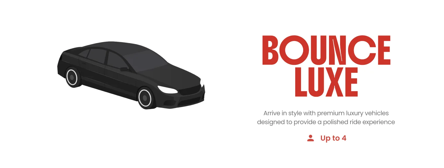 Bounce Luxe: premium rides